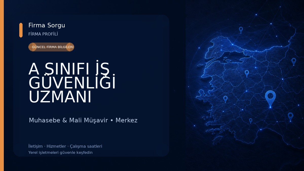 A SINIFI İŞ GÜVENLİĞİ UZMANI