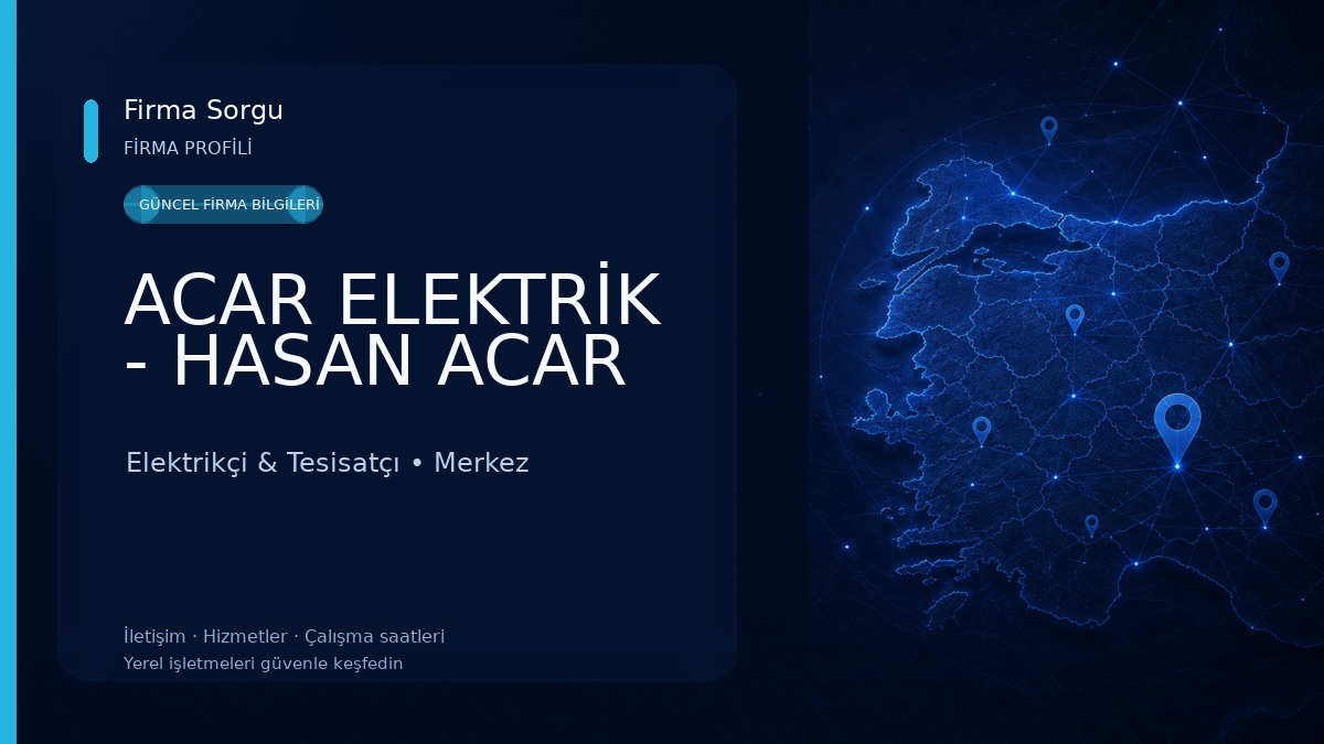 ACAR ELEKTRİK - HASAN ACAR