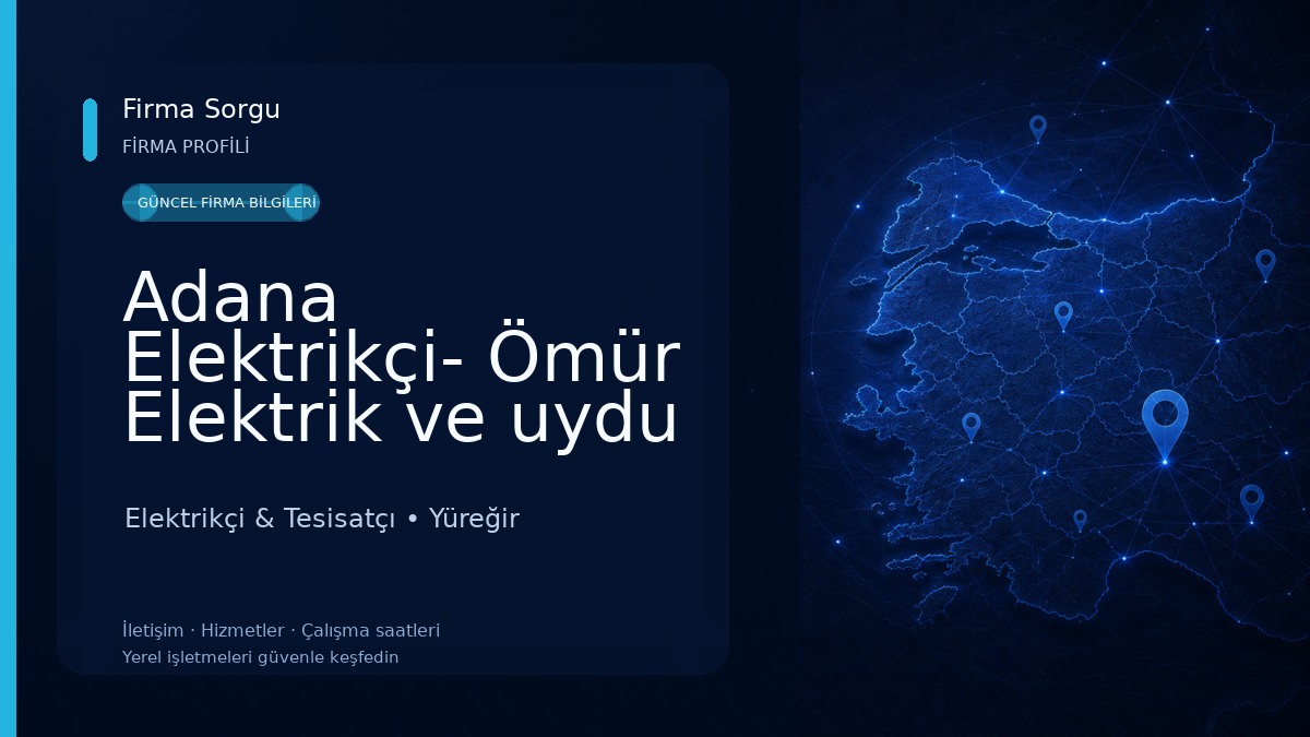 Adana Elektrikçi- Ömür Elektrik ve uydu servisi