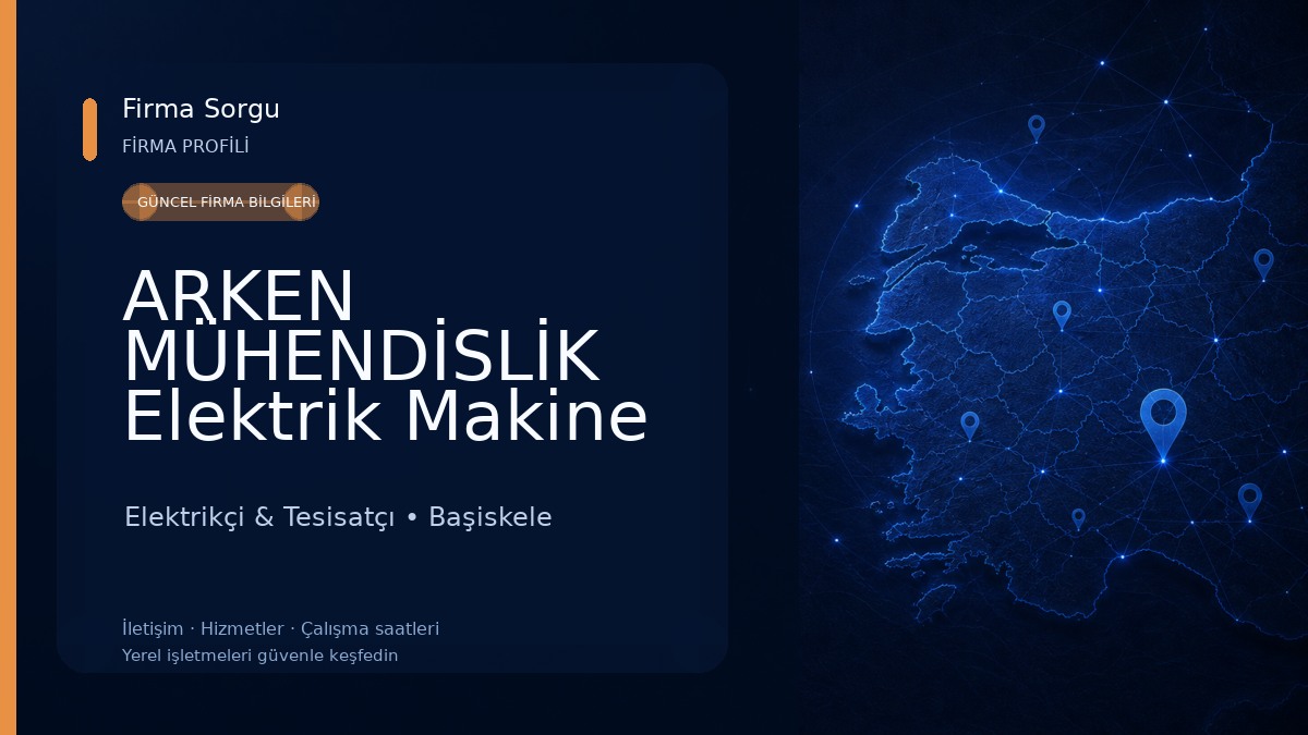 ARKEN MÜHENDİSLİK Elektrik Makine San. ve Tic. Ltd. Şti.