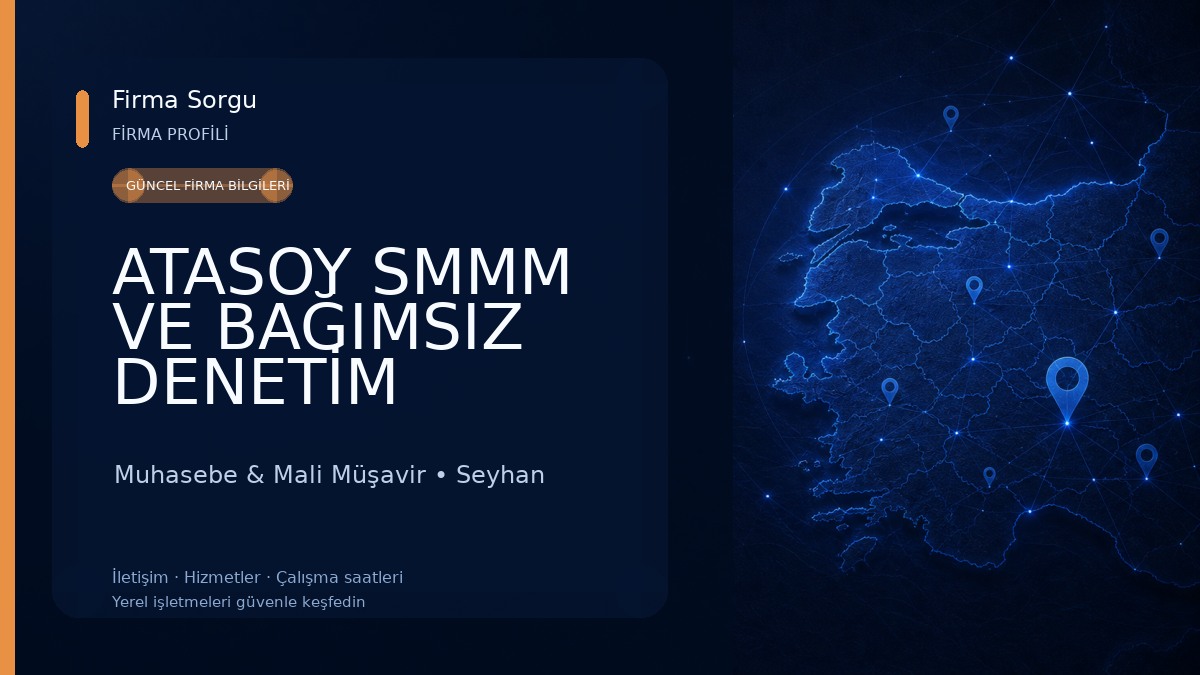 ATASOY SMMM VE BAĞIMSIZ DENETİM BÜROSU
