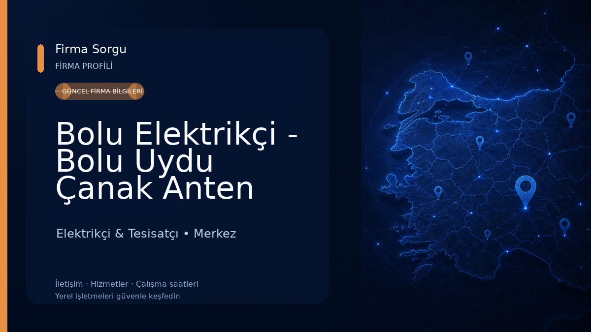 Bolu Elektrikçi - Bolu Uydu Çanak Anten Servisi TV Montaj