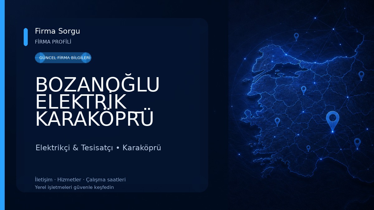 BOZANOĞLU ELEKTRİK _ KARAKÖPRÜ ELEKTRİK ARIZA ONARIM _ ELEKTRİK ONARIM _ ELEKTRİK USTASI _ TOPTAN ELEKTRİK MALZEME SATIŞI