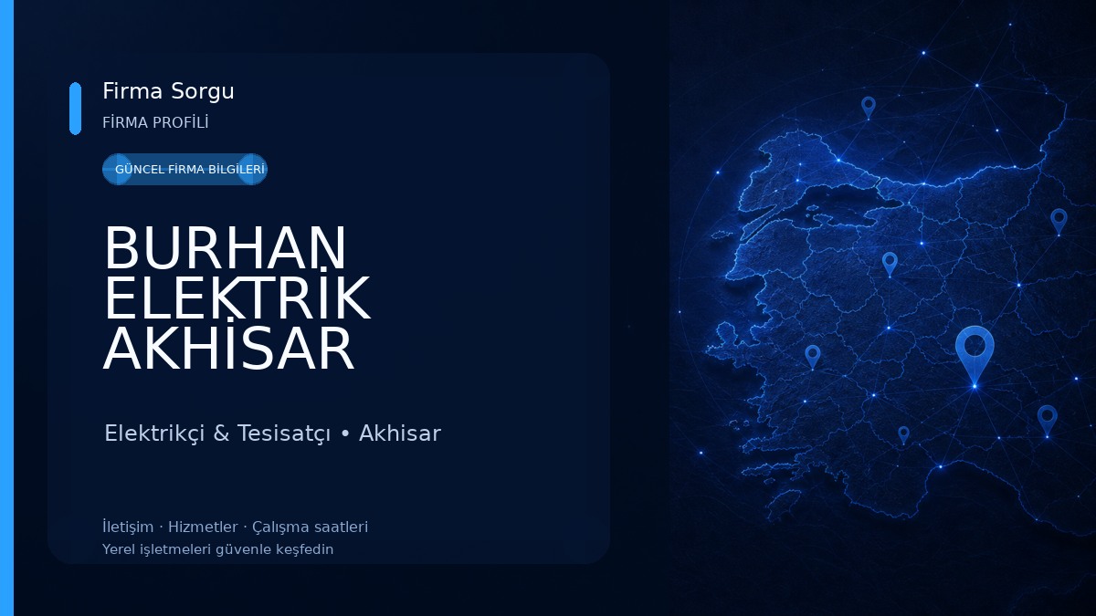 BURHAN ELEKTRİK AKHİSAR
