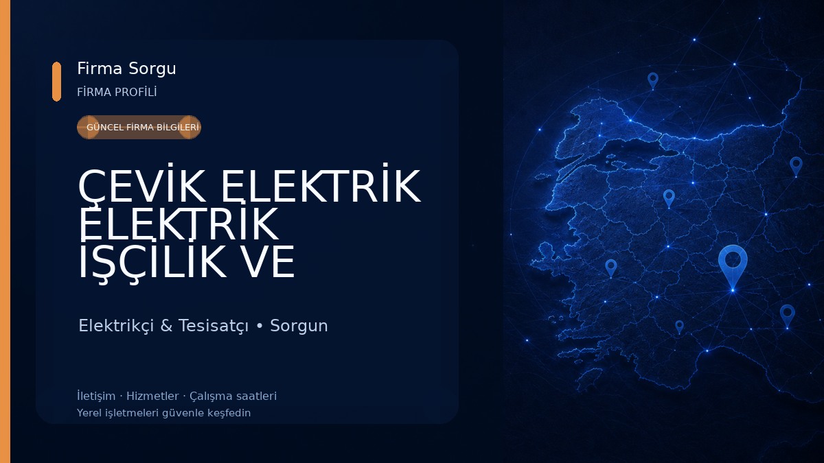 ÇEVİK ELEKTRİK ELEKTRİK İŞÇİLİK VE ARIZA