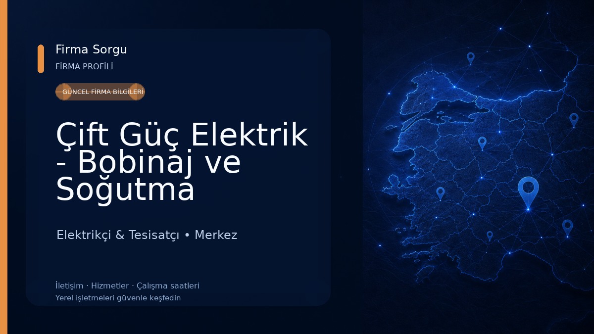 Çift Güç Elektrik - Bobinaj ve Soğutma