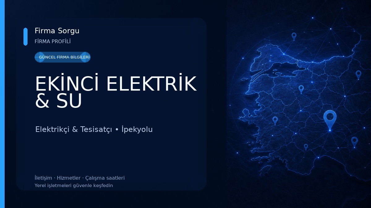 EKİNCİ ELEKTRİK & SU