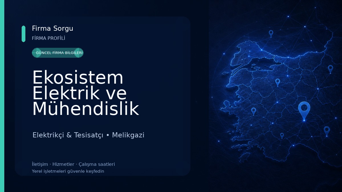 Ekosistem Elektrik ve Mühendislik