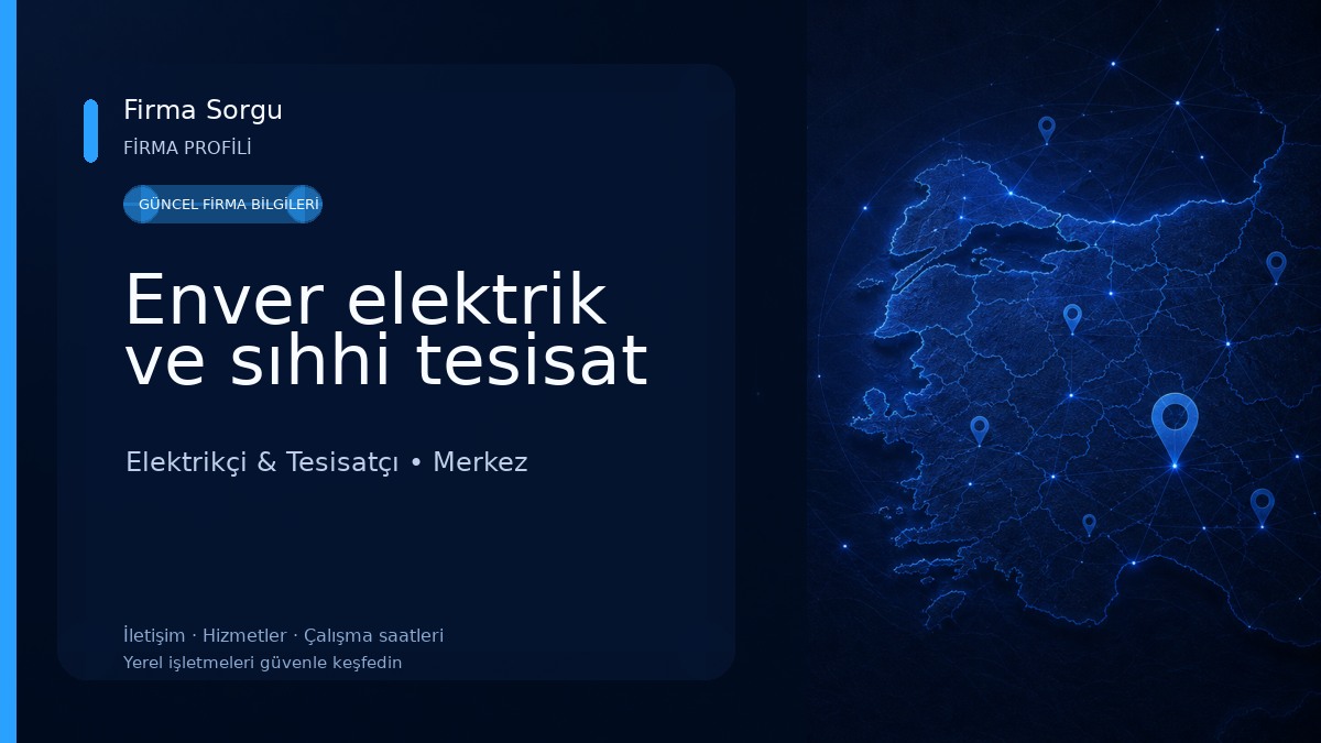 Enver elektrik ve sıhhi tesisat