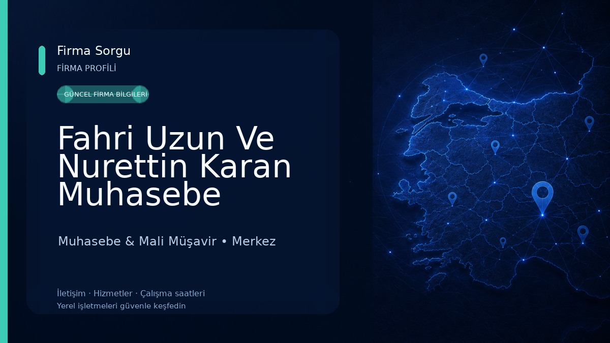 Fahri Uzun Ve Nurettin Karan Muhasebe Bürosu