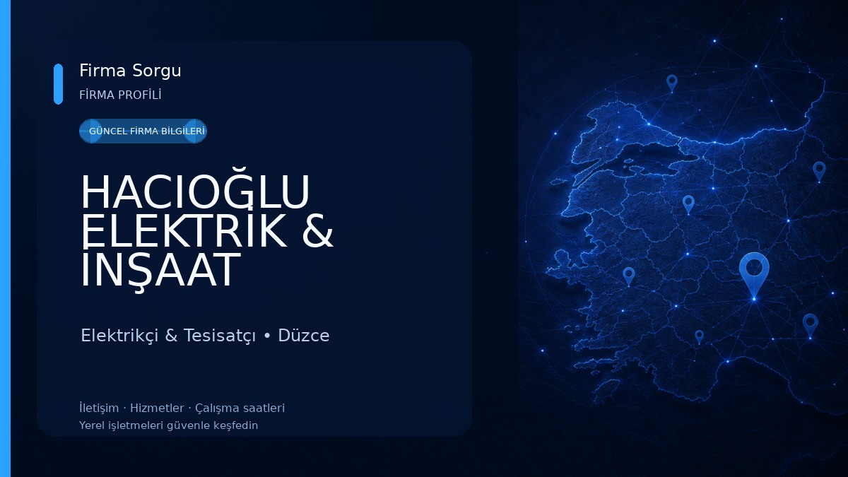 HACIOĞLU ELEKTRİK & İNŞAAT SAN.TİC.LTD.ŞTİ