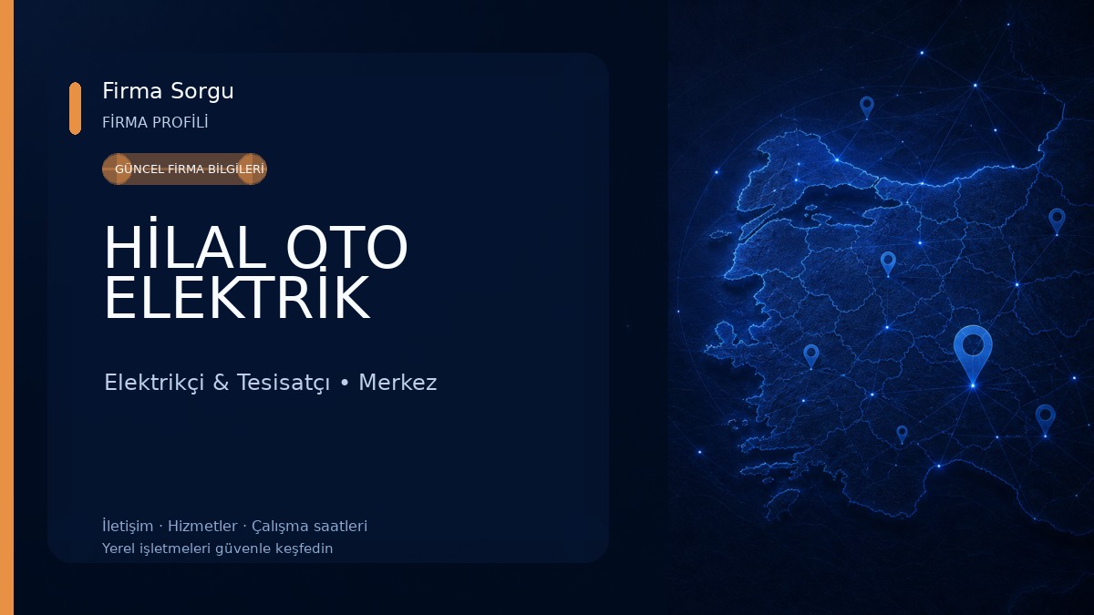 HİLAL OTO ELEKTRİK