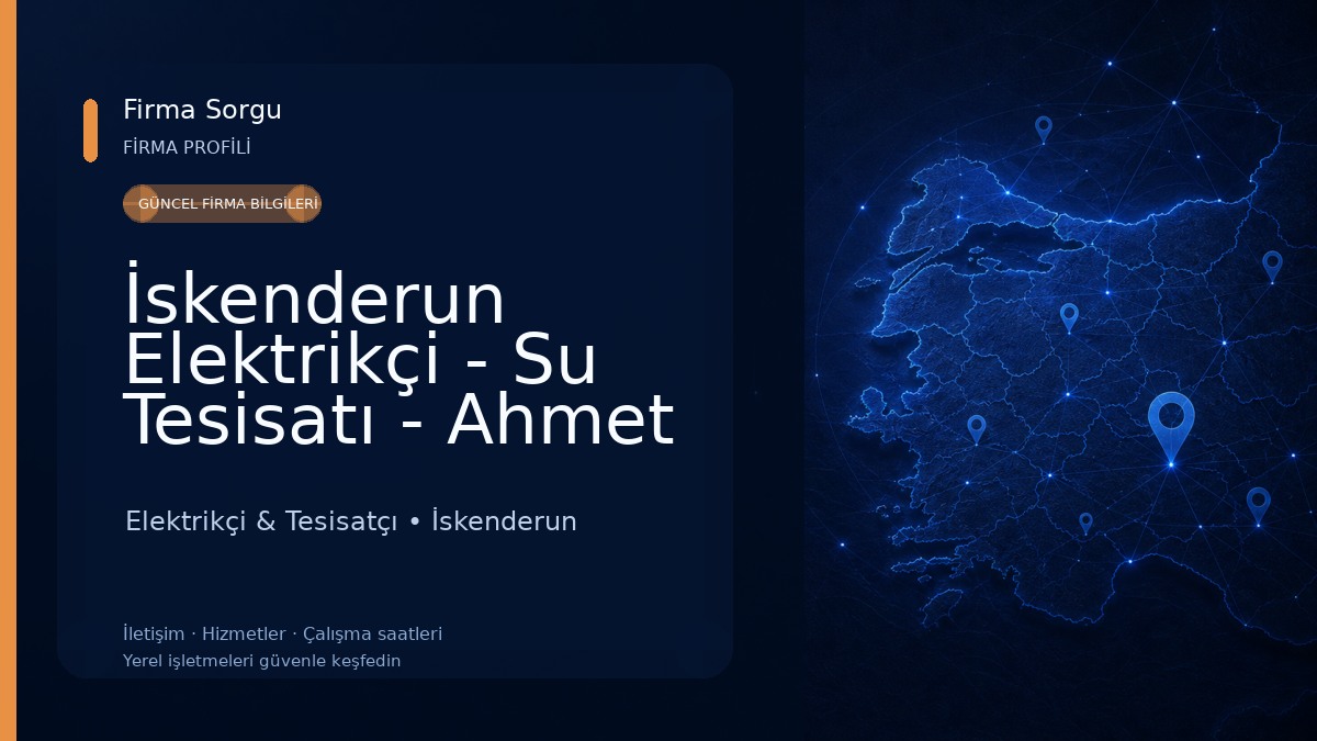 İskenderun Elektrikçi - Su Tesisatı - Ahmet YILDIZ