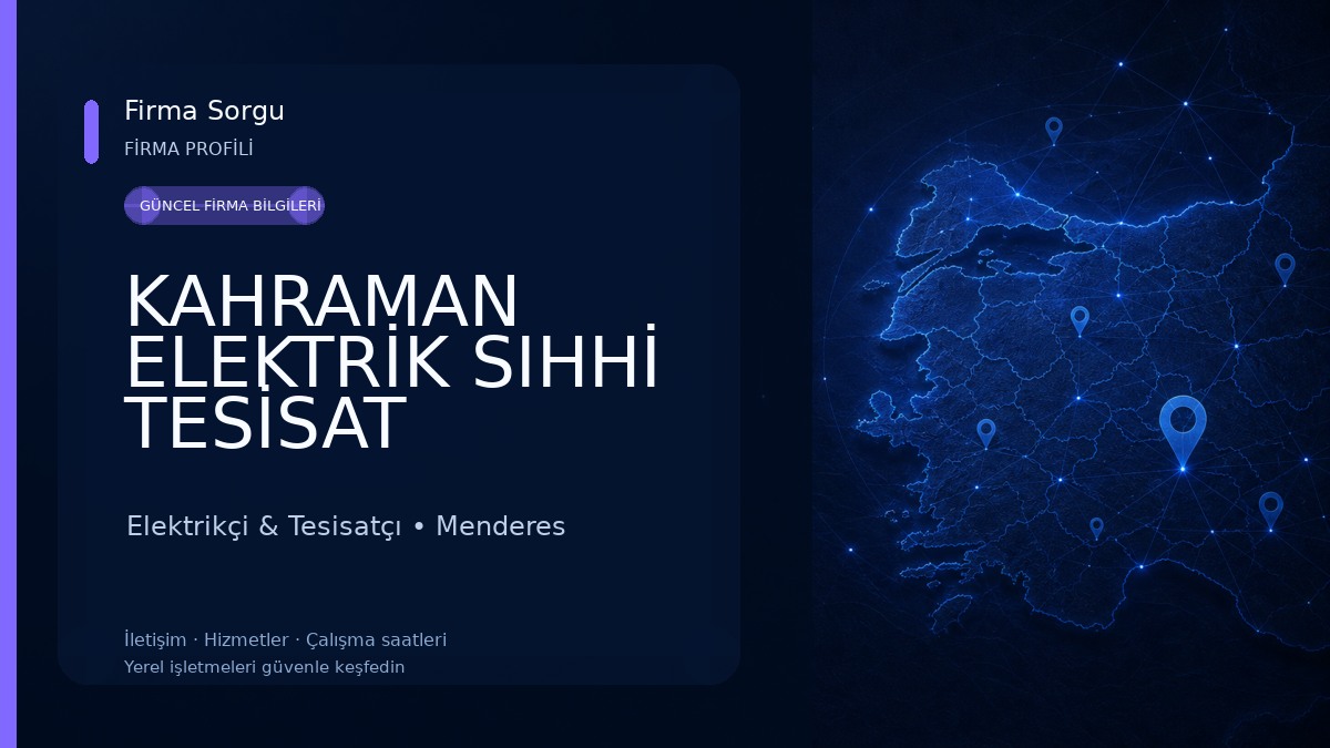 KAHRAMAN ELEKTRİK SIHHİ TESİSAT