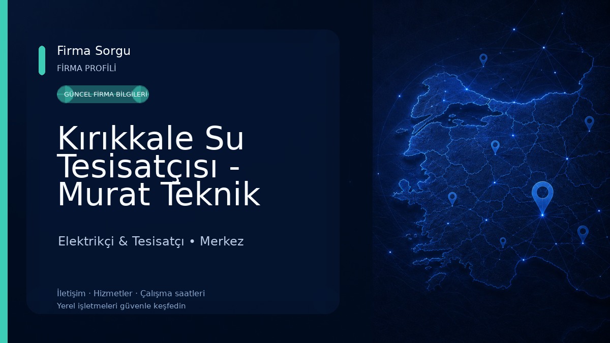 Kırıkkale Su Tesisatçısı - Murat Teknik Servis
