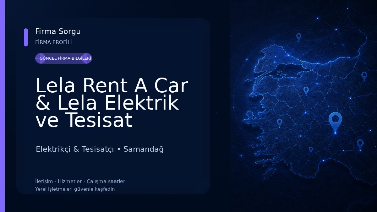 Lela Rent A Car & Lela Elektrik ve Tesisat
