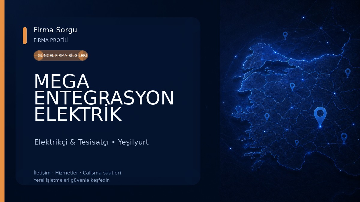 MEGA ENTEGRASYON ELEKTRİK