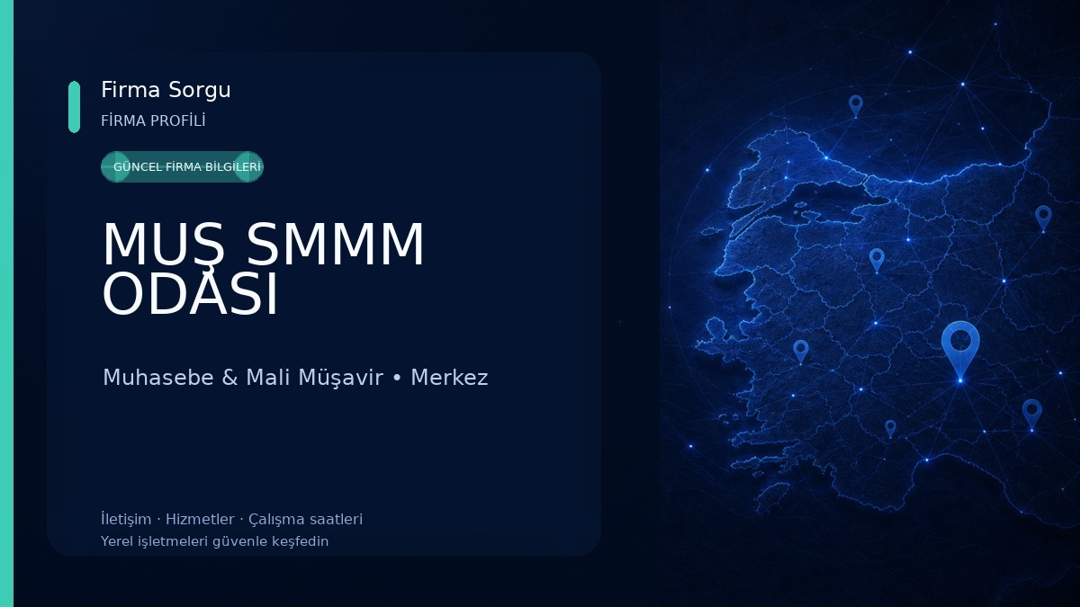 MUŞ SMMM ODASI