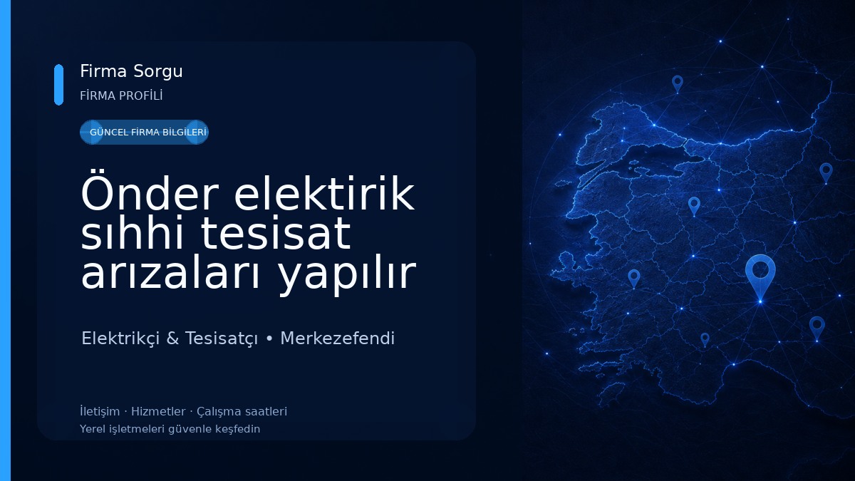 Önder elektirik sıhhi tesisat arızaları yapılır