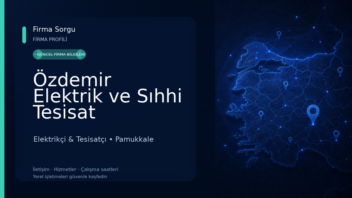 Özdemir Elektrik ve Sıhhi Tesisat