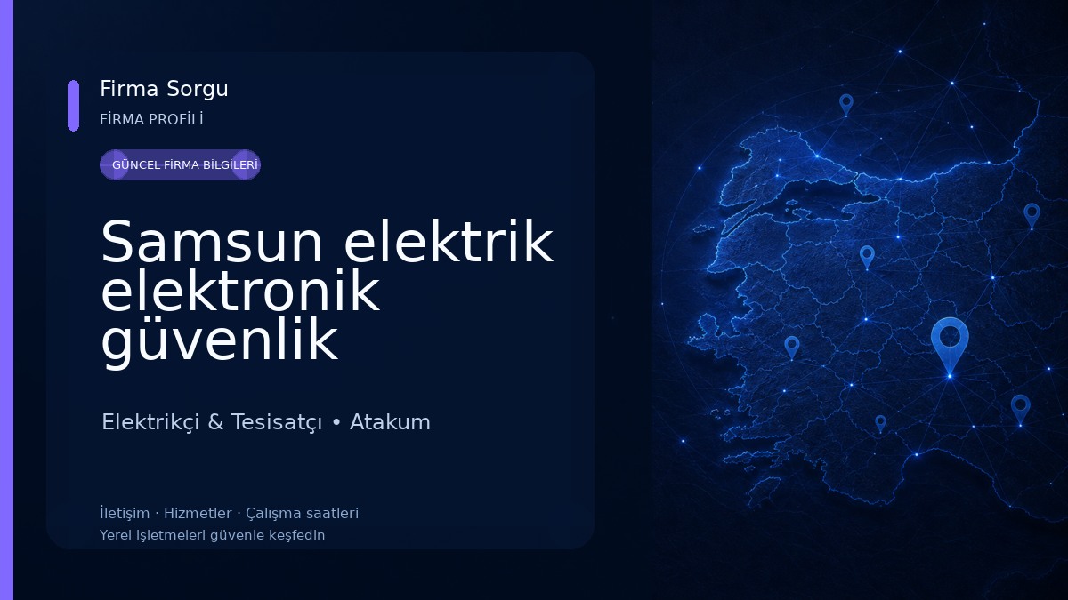 Samsun elektrik elektronik güvenlik sistemleri