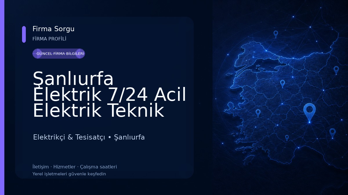 Şanlıurfa Elektrik 7/24 Acil Elektrik Teknik Elektrik