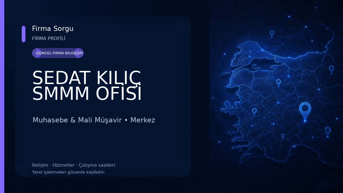 SEDAT KILIÇ SMMM OFİSİ