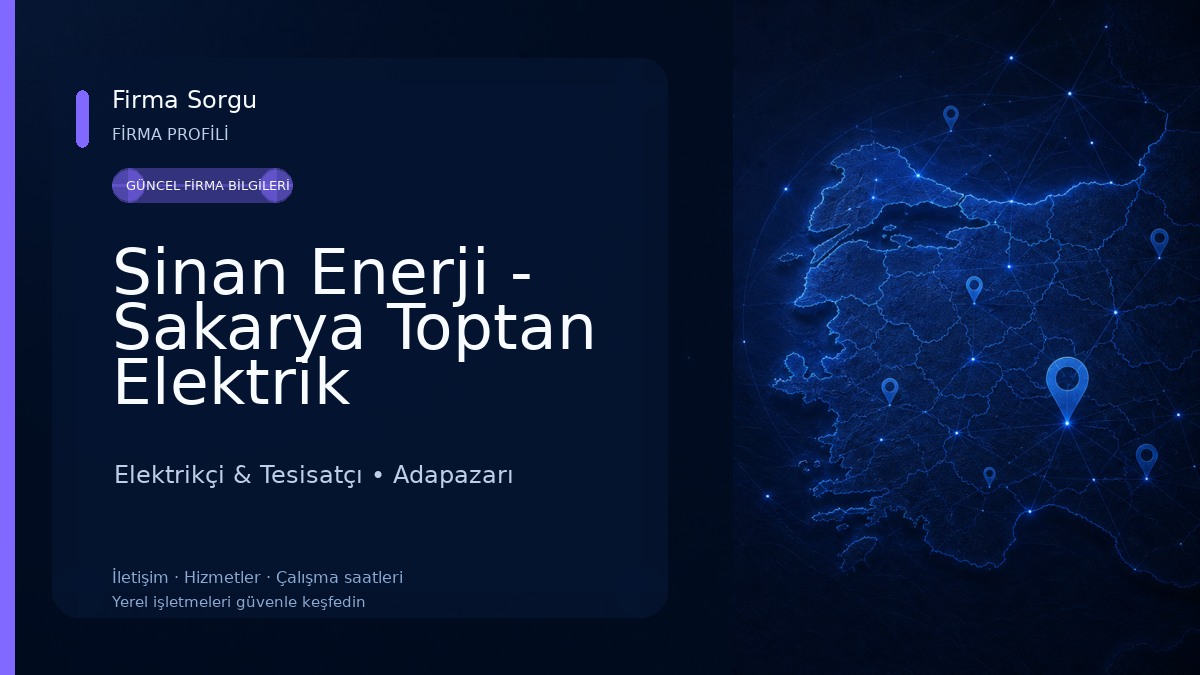 Sinan Enerji - Sakarya Toptan Elektrik Malzemesi