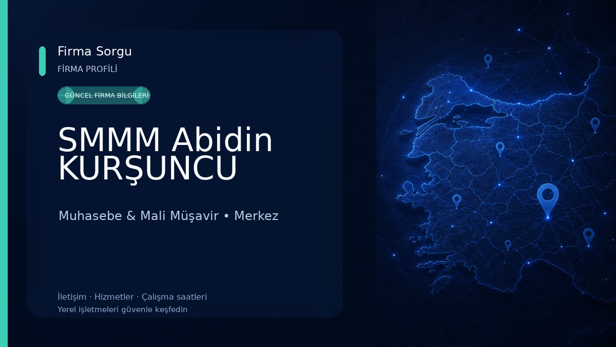 SMMM Abidin KURŞUNCU