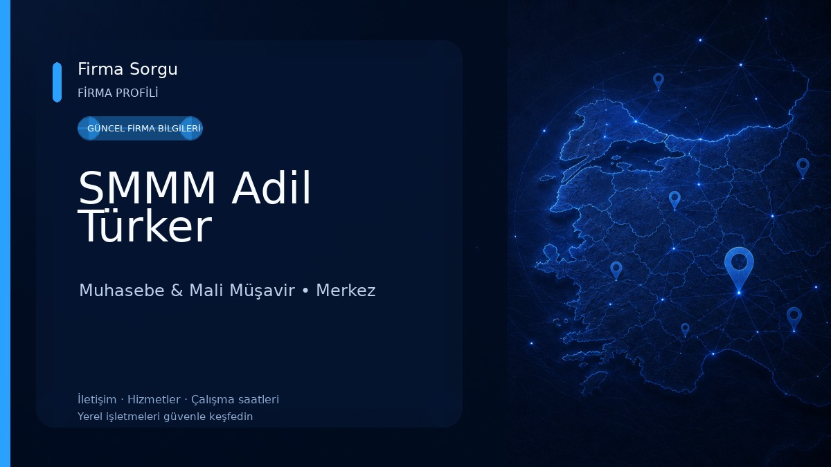 SMMM Adil Türker