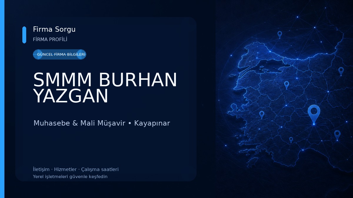 SMMM BURHAN YAZGAN