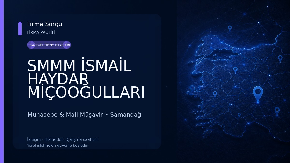 SMMM İSMAİL HAYDAR MİÇOOĞULLARI