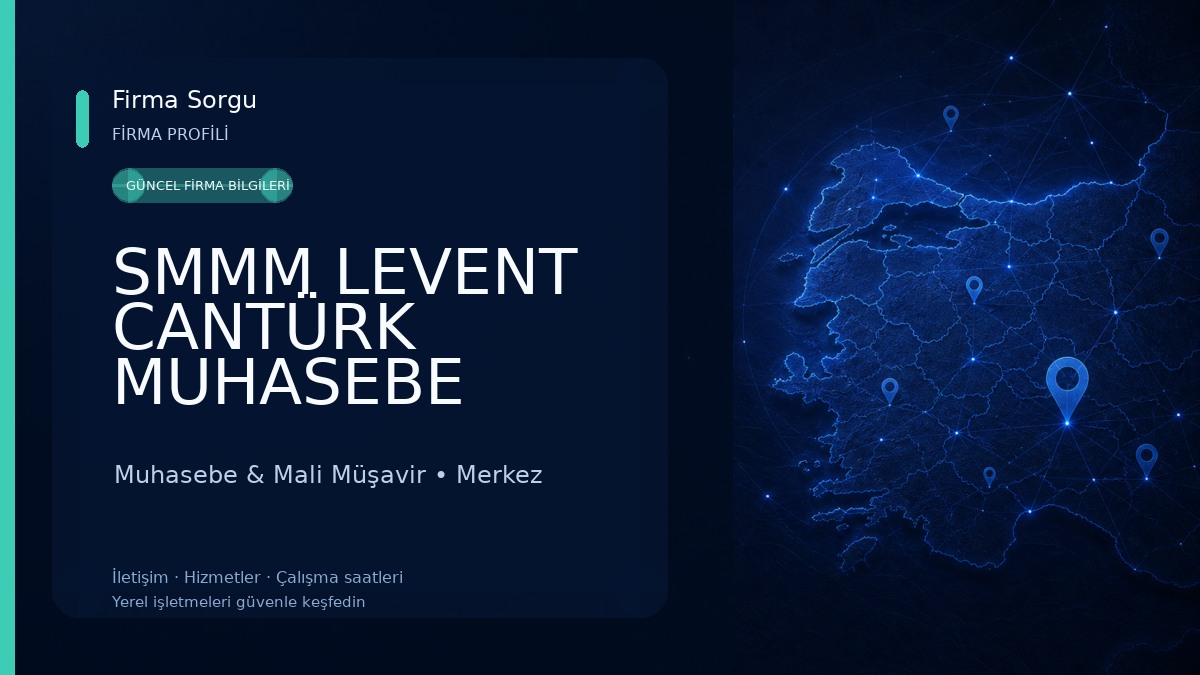 SMMM LEVENT CANTÜRK MUHASEBE OFİSİ