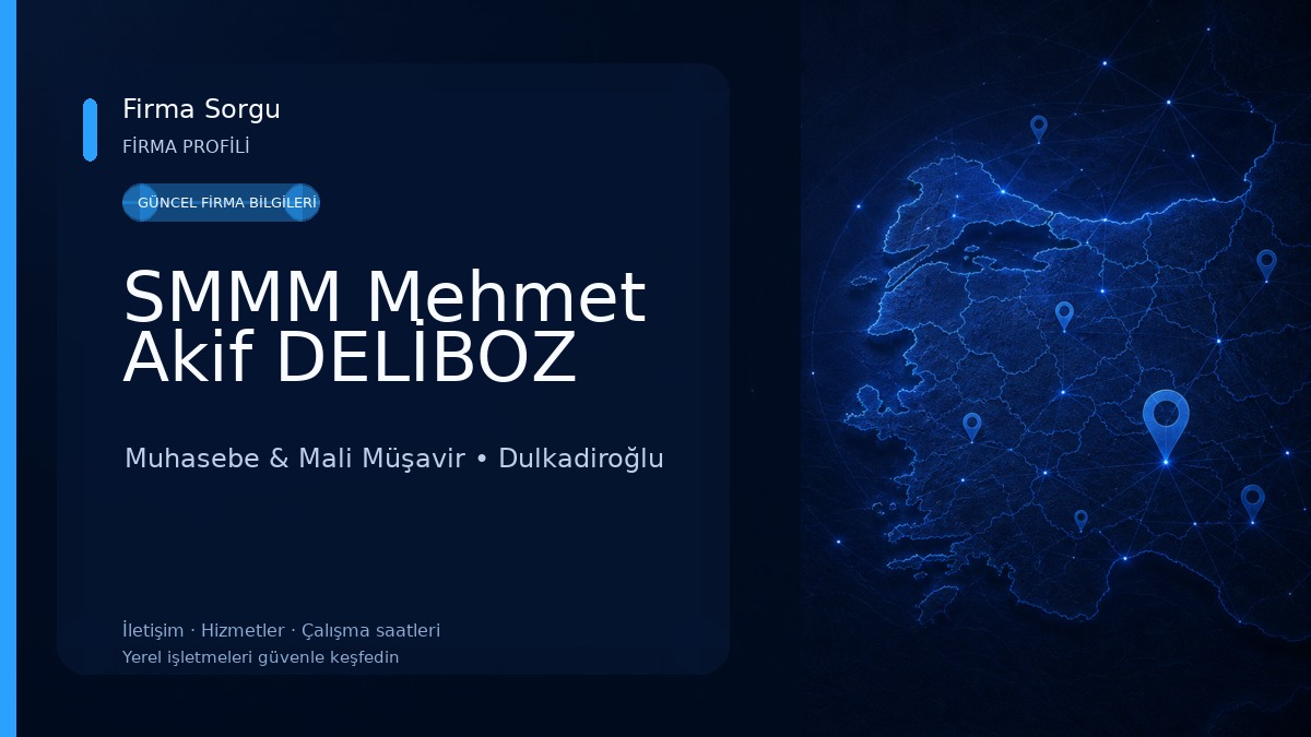 SMMM Mehmet Akif DELİBOZ