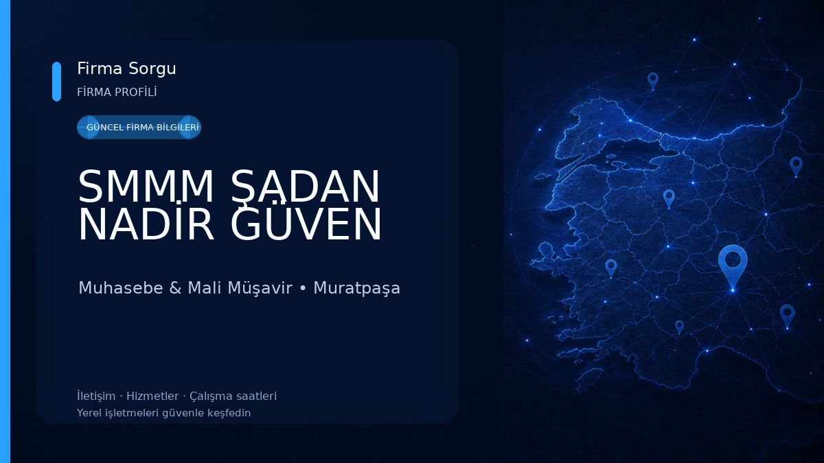 SMMM ŞADAN NADİR GÜVEN