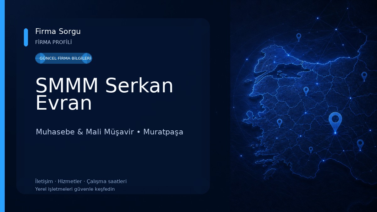 SMMM Serkan Evran