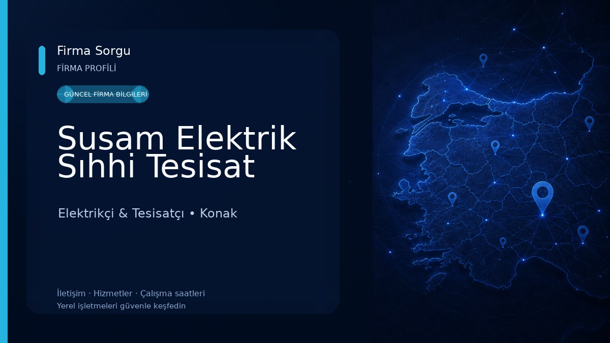 Susam Elektrik Sıhhi Tesisat