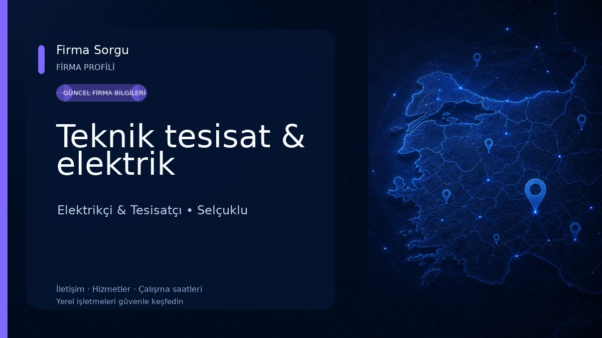 Teknik tesisat & elektrik