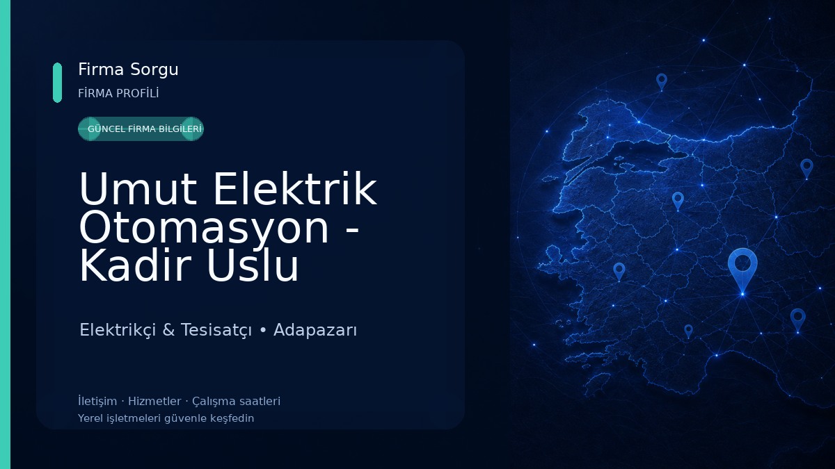 Umut Elektrik Otomasyon - Kadir Uslu