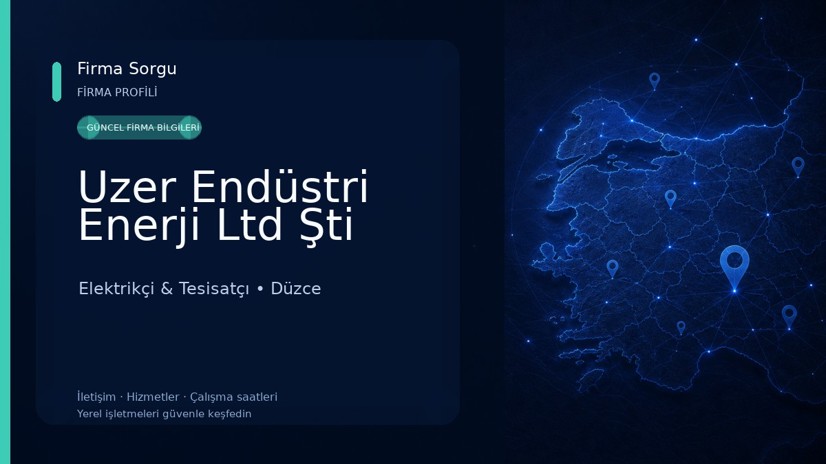 Uzer Endüstri Enerji Ltd Şti