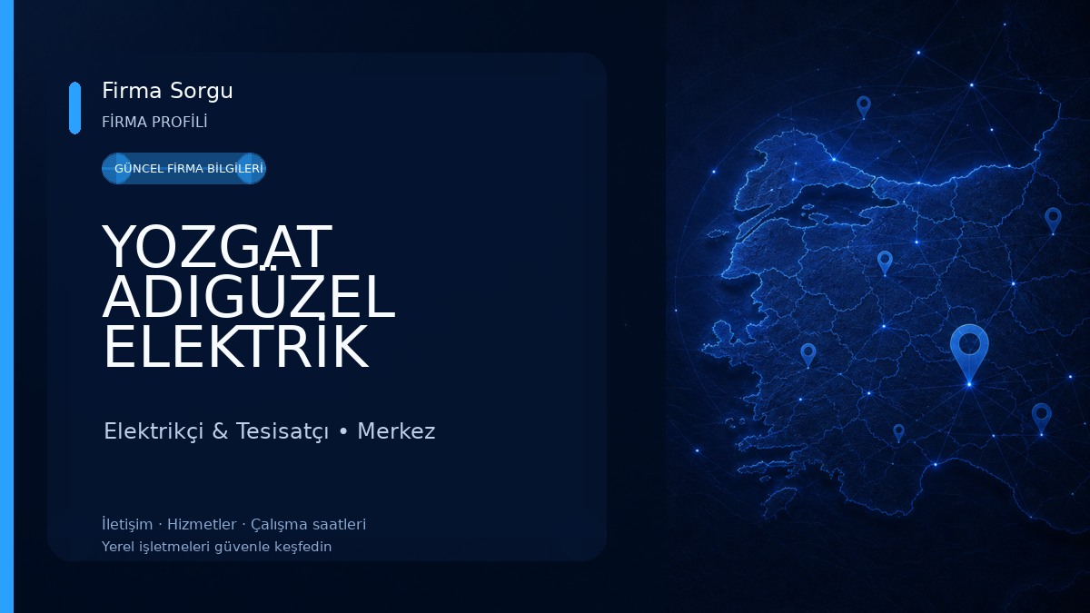 YOZGAT ADIGÜZEL ELEKTRİK